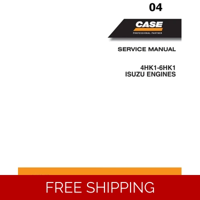 ISUZU 4HK1-6HK1 ENGINE RELATED WITH CASE PRODUCT SERVICE REPAIR MANUAL ISUZU 4HK1-6HK1 ENGINE RELATED WITH CASE PRODUCT SERVICE REPAIR MANUAL